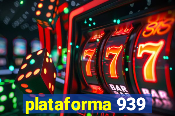 plataforma 939